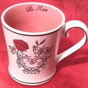 Vintage Be Mine Valentine's Day Coffee Mug: Roses, Hearts, Pink Interior